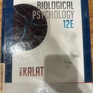 Biological Psychology 12E Textbook by James W. Kalat